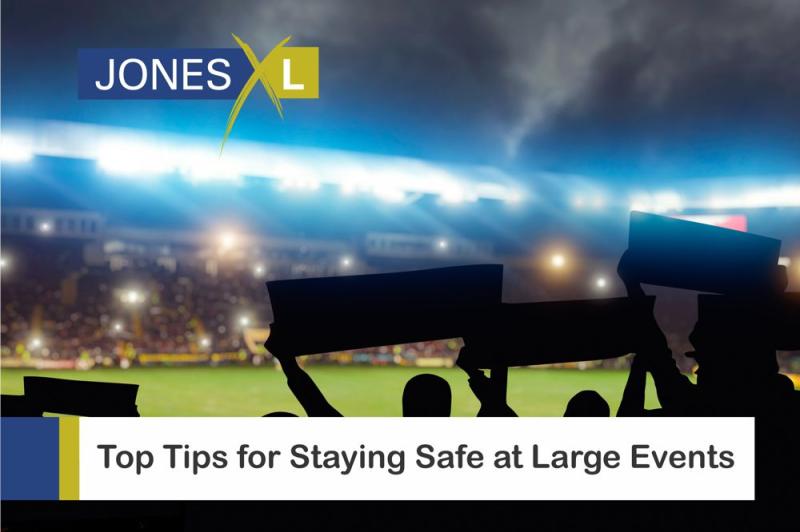 Top 10 Tips for Staying Safe at Large Events