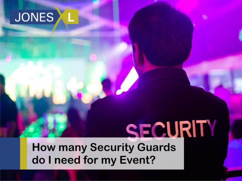 How many Security Guards do I need for my Event?