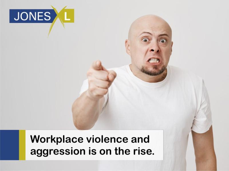 Workplace violence and aggression is on the rise.